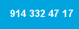 914 332 47 17